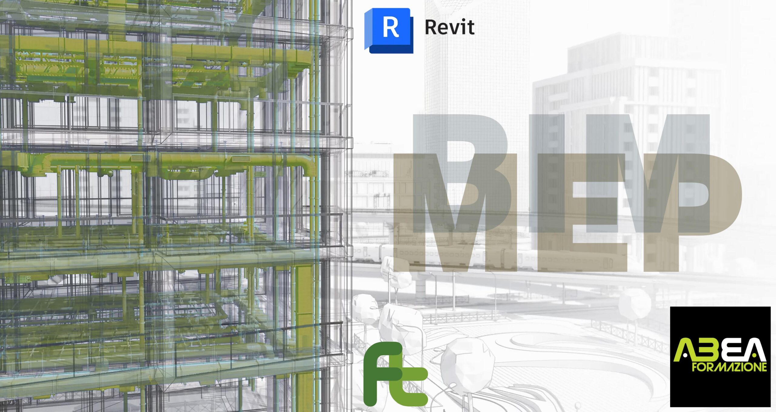 Corso Modellazione Impiantistica MEP  con Autodesk REVIT (ISCRIZIONI APERTE)