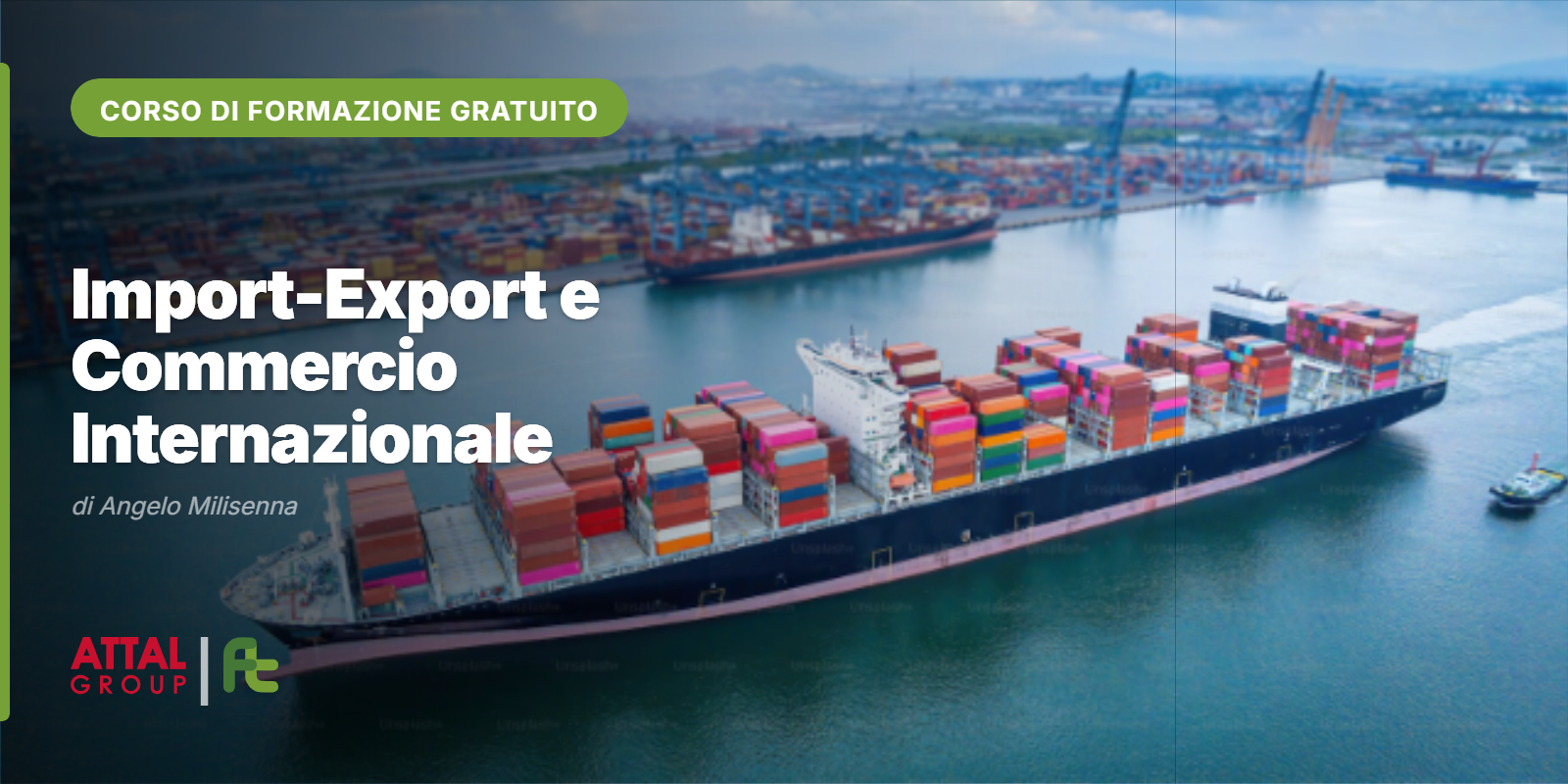 IMPORT-EXPORT E COMMERCIO INTERNAZIONALE DI ANGELO MILISENNA 08.30 – 12.30 (ONLINE – ISCRIZIONI APERTE)