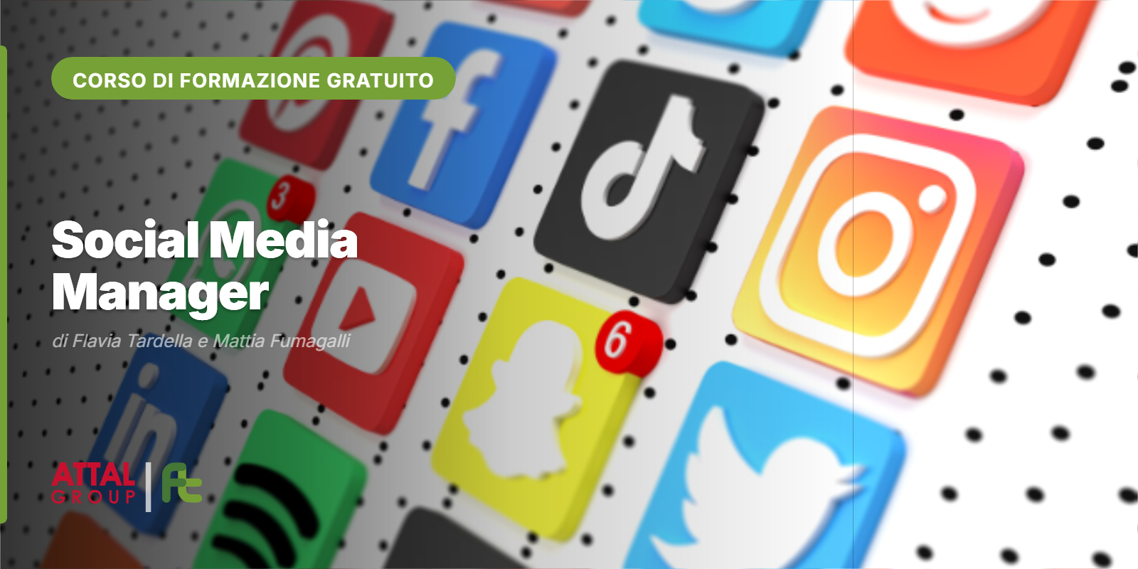 SOCIAL MEDIA MANAGER: DALLA BASE ALLA COSTRUZIONE DI UNA CARRIERA ONLINE DI FLAVIA TARDELLA E MATTIA FUMAGALLI 08.30-15.30 (ONLINE – ISCRIZIONI APERTE)